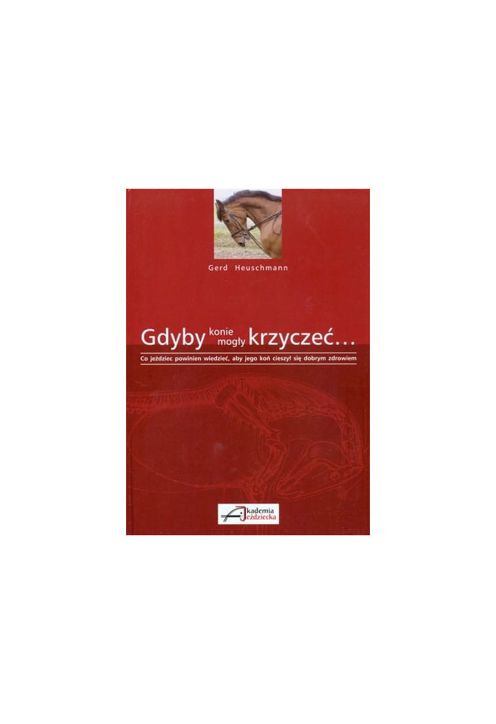 Książka "Gdyby konie mogły krzyczeć"