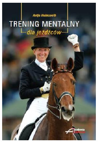 Książka "Trening mentalny dla jeźdźców"
