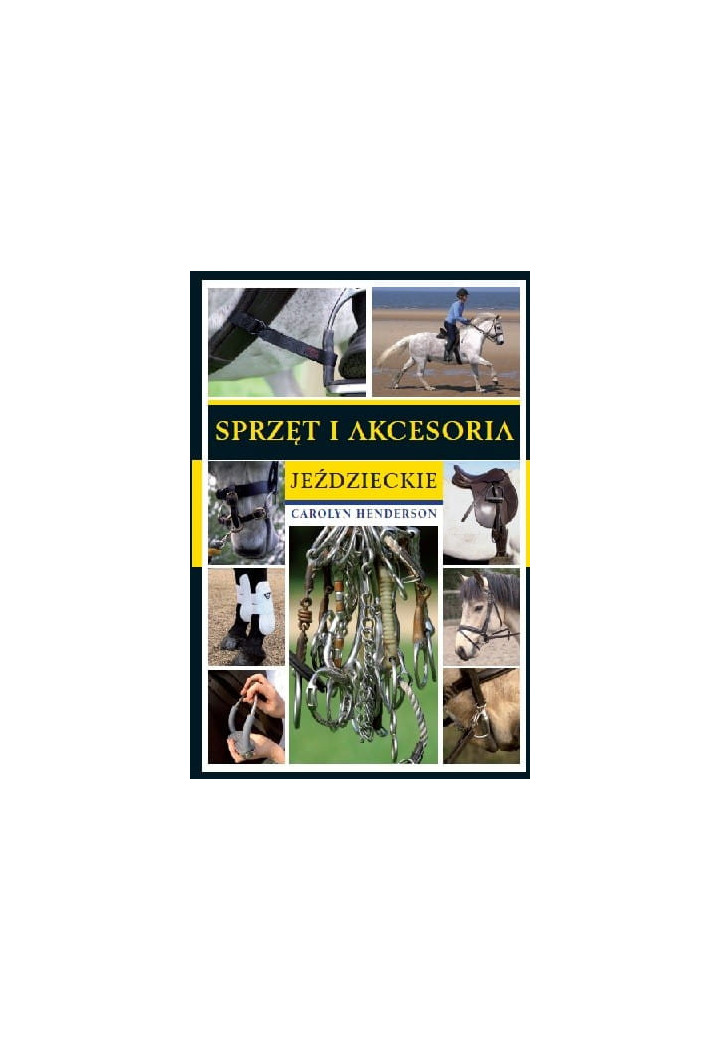 Książka "Sprzęt i akcesoria jeździeckie"