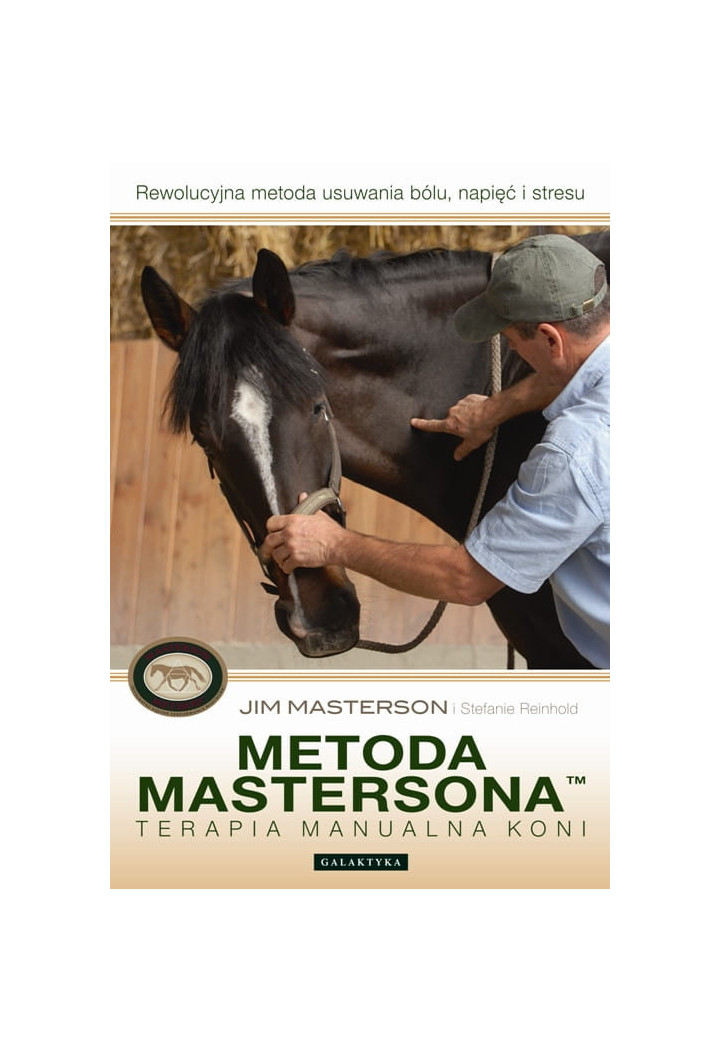 Książka "Metoda Mastersona.Terapia manualna koni"