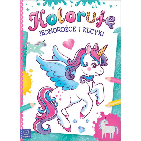 Malowanka AKSJOMAT Jednorożce i Kucyki