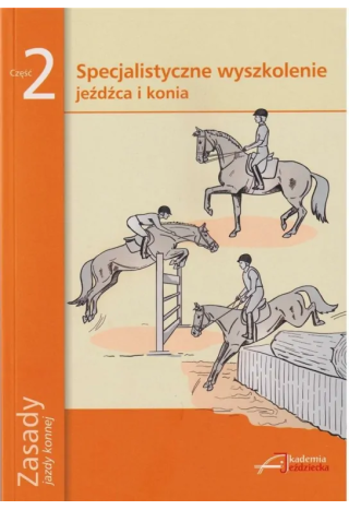 Książka "Zasady jazdy konnej" część 2