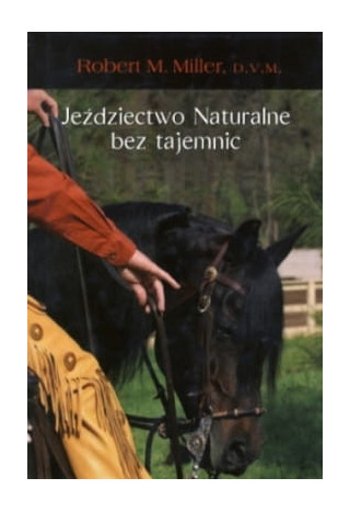 Książka "Jeździectwo naturalne bez tajemnic"