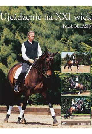Książka "Ujeżdżenie na XXI wiek"