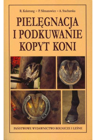 Książka "Pielęgnacja i podkuwanie koni"