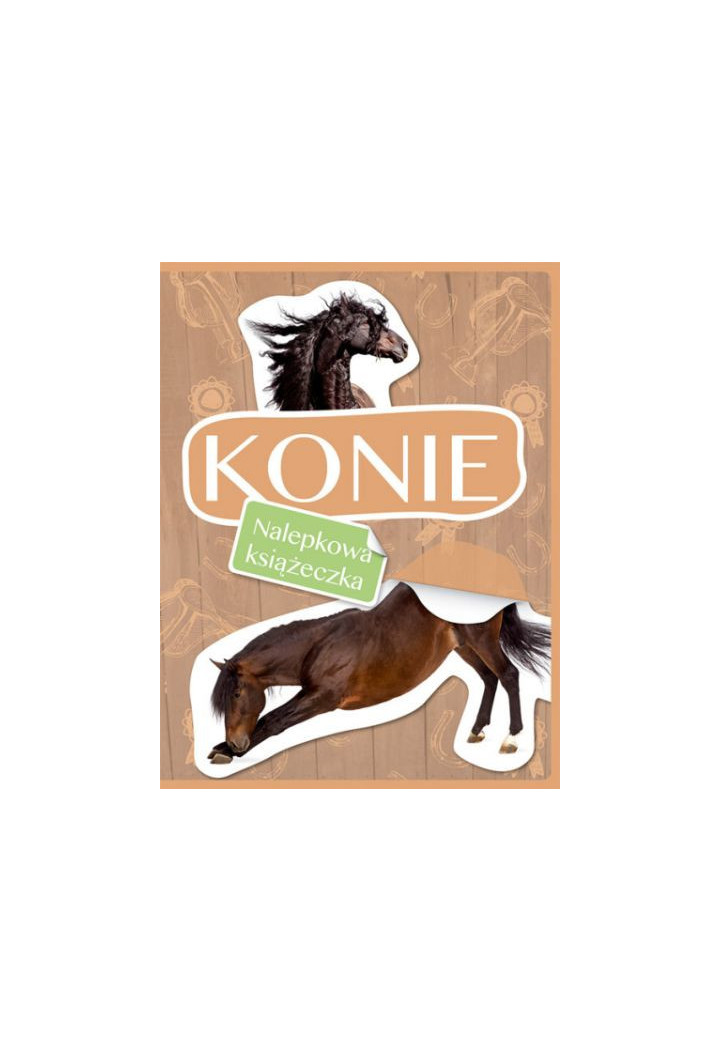 Książka "Konie. Nalepkowa książeczka"
