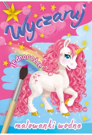 Malowanka wodna A4 Wyczaruj Jednorożce