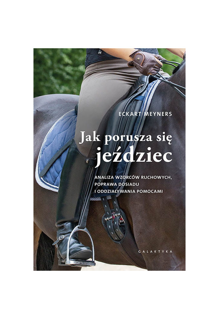 Książka "Jak porusza się jeździec"
