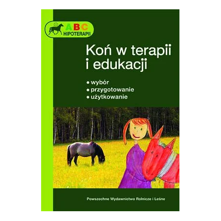 Książka "Koń w terapii i edukacji - abc hippoterapii"