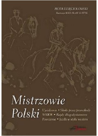 Książka "Mistrzowie Polski"
