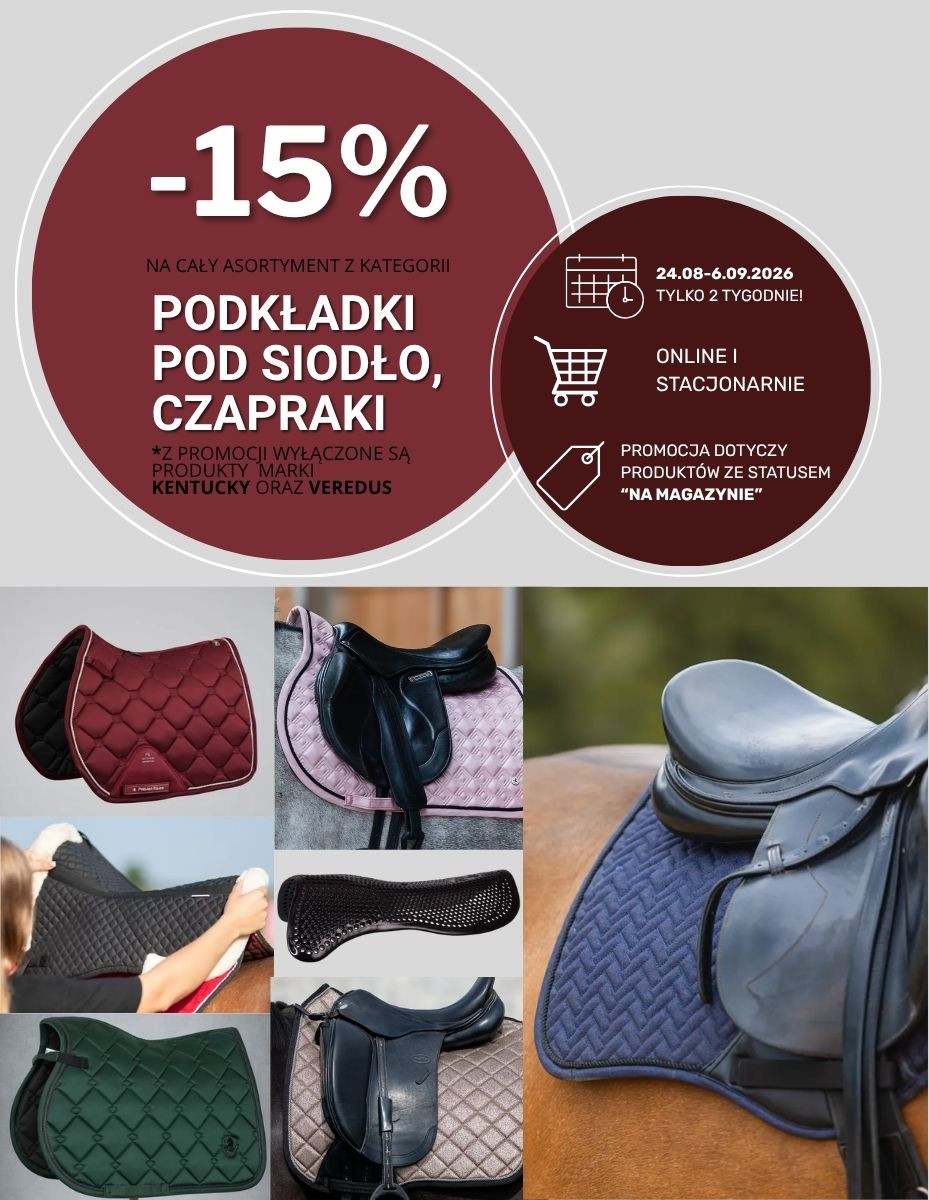 Promocja -15% czapraki i podkładki pod siodło 